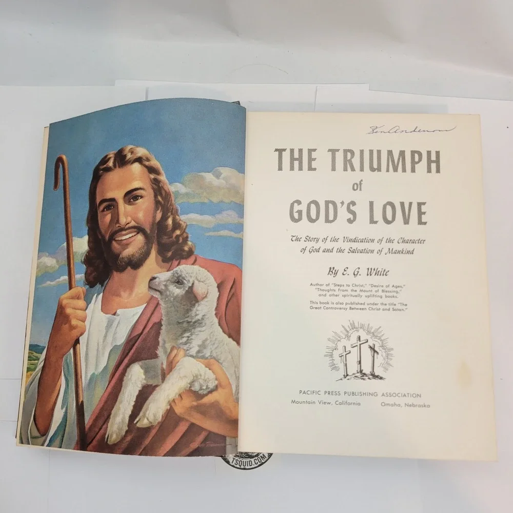 Pacific Press The Triumph of Gods Love E. G. White Hardcover 1957 Illustrated